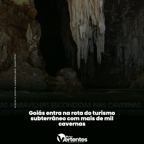 Goiás entra na rota do turismo subterrâneo com mais de mil cavernas